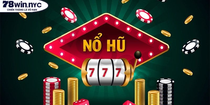 Top game nổ hũ JILI 78WIN hot nhất hiện nay